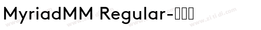 MyriadMM Regular字体转换